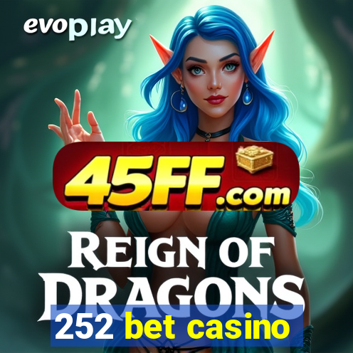 252 bet casino